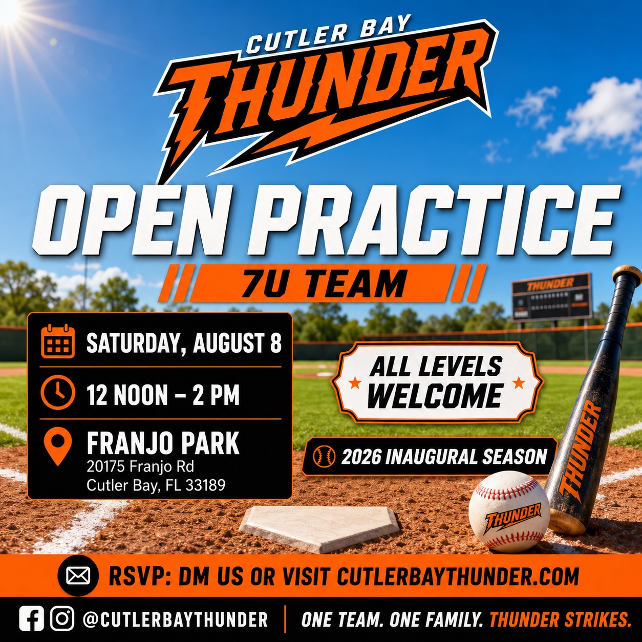 Cutler Bay Thunder 7U Open Practice: Saturday, August 8, noon to 2 PM at Franjo Park